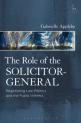 The Role of the Solicitor-General book cover